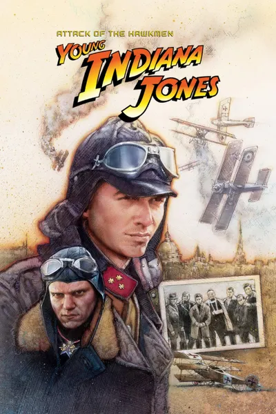 The Adventures of Young Indiana Jones: Attack of the Hawkmen