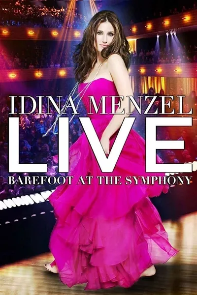 Idina Menzel Live: Barefoot at the Symphony