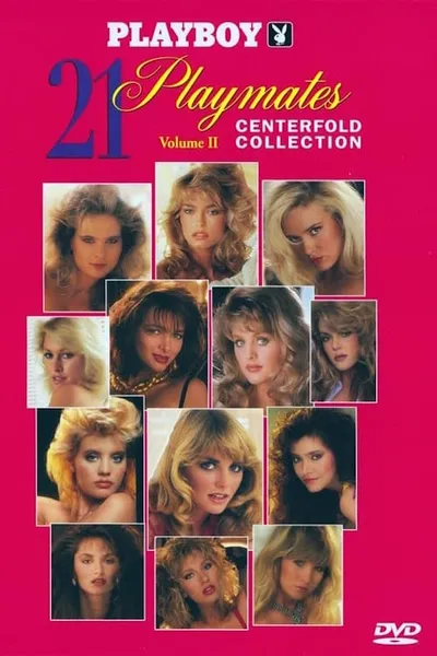 Playboy: 21 Playmates Centerfold Collection Volume II