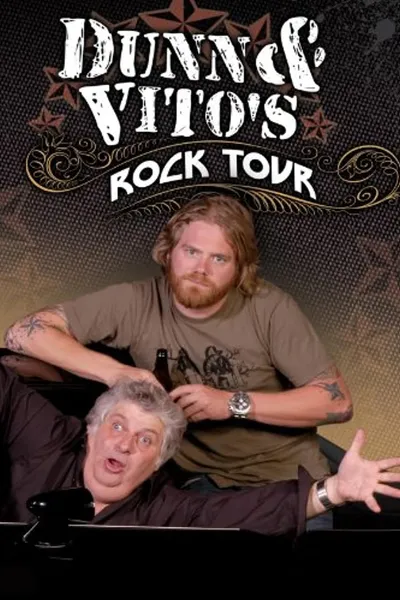 Dunn & Vito's Rock Tour