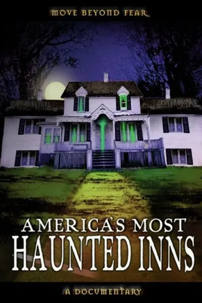 America's Most Haunted Inns