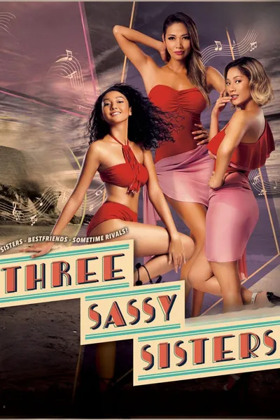 Three Sassy Sisters