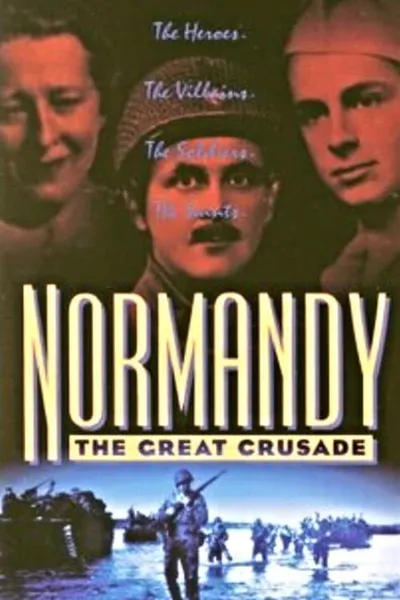 Normandy: The Great Crusade