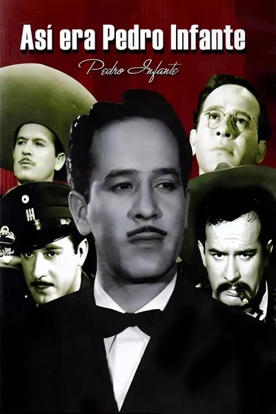 This was Pedro Infante