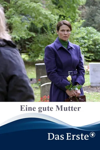 Eine gute Mutter