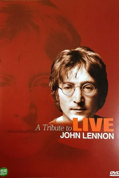 John Lennon - A Tribute to John Lennon