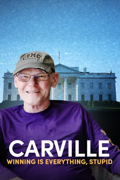 Carville: Winning Is Everything, Stupid