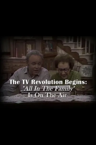 The Television Revolution Begins: "All in the Family" Is On the Air