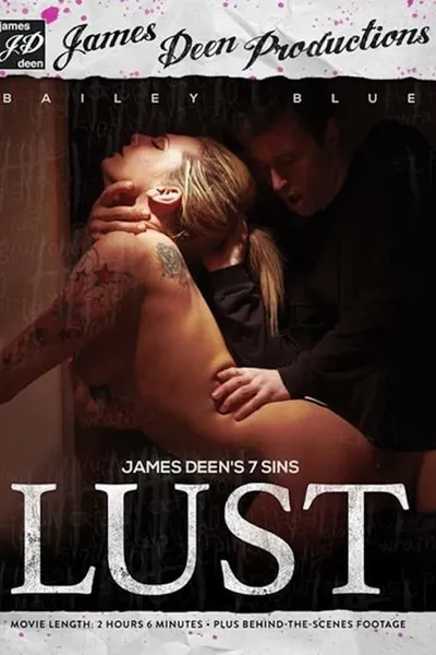 James Deen's 7 Sins: Lust