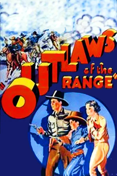 Outlaws of the Range