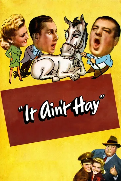 It Ain't Hay