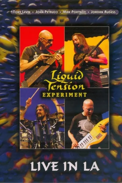 Liquid Tension Experiment: Live In LA