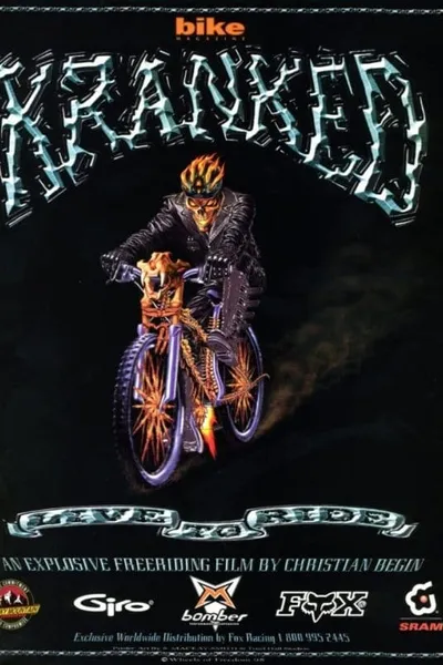 Kranked 1: Live to Ride