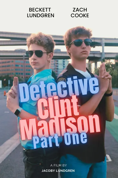 Detective Clint Madison - Part One