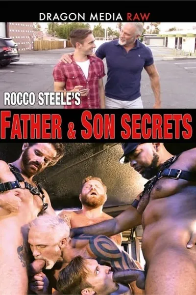 Rocco Steele's Father & Son Secrets