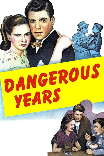 Dangerous Years