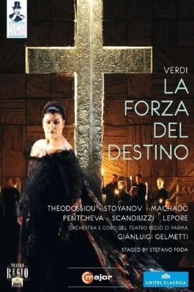 Giuseppe Verdi : La forza del destino