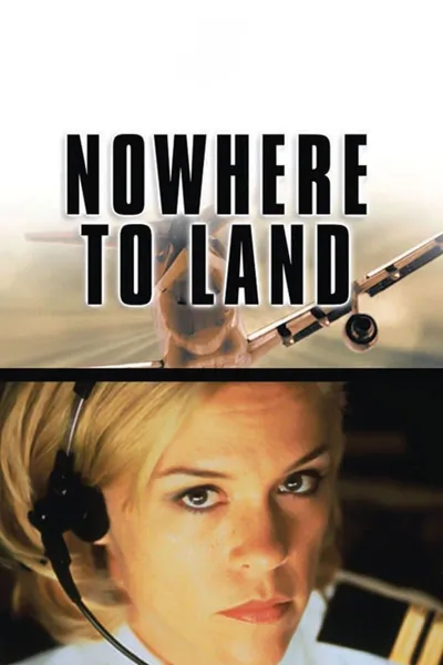 Nowhere to Land