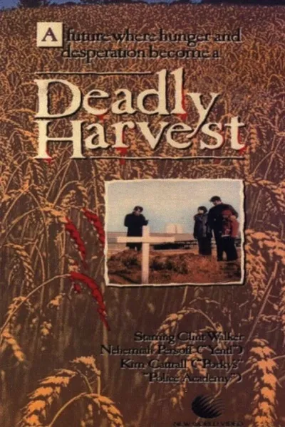 Deadly Harvest