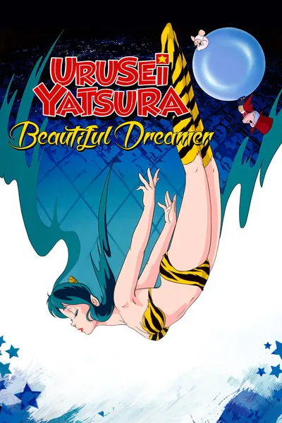 Urusei Yatsura: Beautiful Dreamer