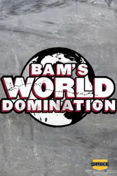 Bam's World Domination