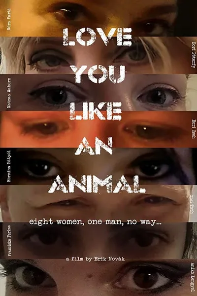 Love you like an animal