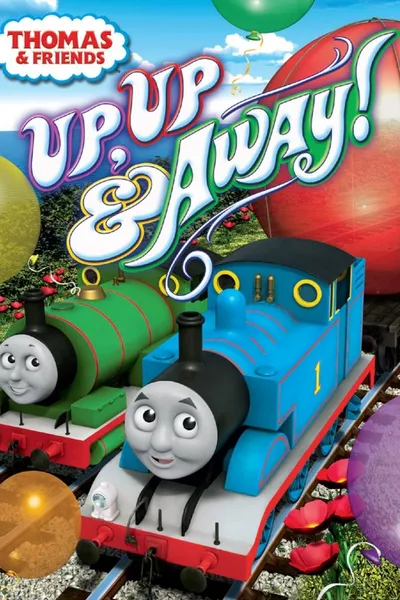 Thomas and Friends: Up Up & Away!