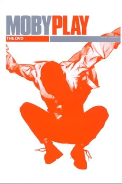 Moby Play - The DVD