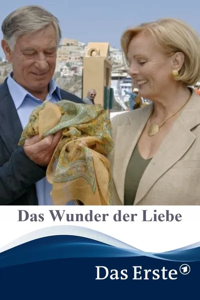 Das Wunder der Liebe