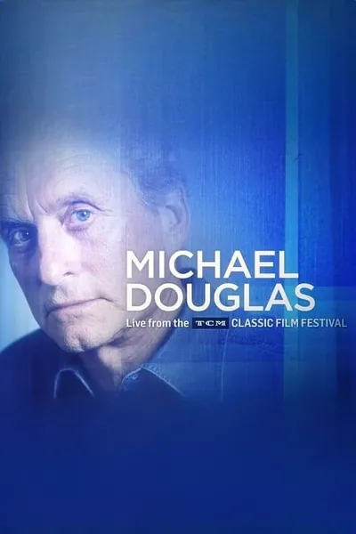 Michael Douglas: Live from the TCM Classic Film Festival