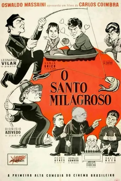 O Santo Milagroso