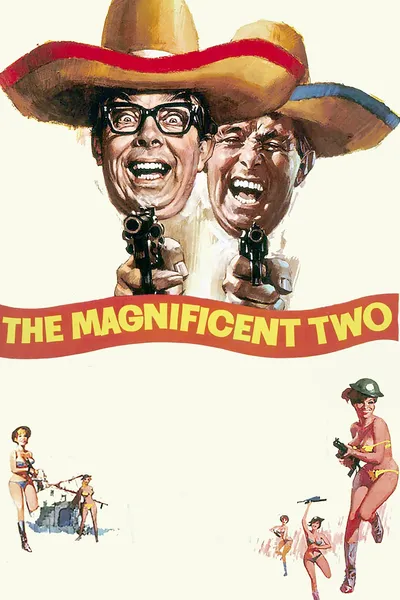 The Magnificent Two