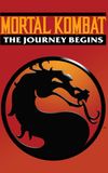 Mortal Kombat: The Journey Begins