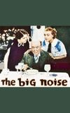 The Big Noise