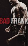 Bad Frank