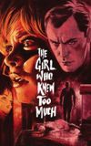 The Girl Who Knew Too Much