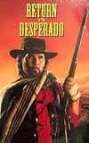 The Return of Desperado