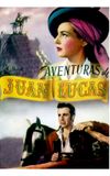 Aventuras de Juan Lucas