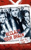 Reclaim Your Brain