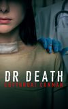 Dr. Death: Cutthroat Conman