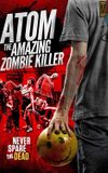 Atom the Amazing Zombie Killer