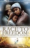 Race to Freedom: The Underground Railroad