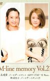 M-line Memory Vol.21