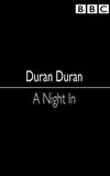 Duran Duran: A Night In