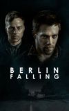 Berlin Falling