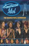 American Idol: The Search For A Superstar