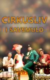 Cirkusliv i savsmuld