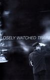 Closely Watched Trains