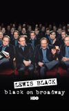 Lewis Black: Black on Broadway