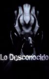 Lo Desconocido